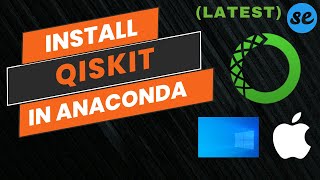 How to Install Qiskit in Anaconda | Qiskit Installation in Anaconda (Windows/Mac)