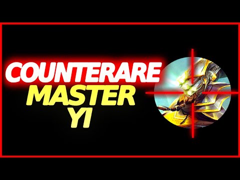 COME COUNTERARE MASTER YI IN SEASON 10 💀Le debolezze di Master Yi 😲