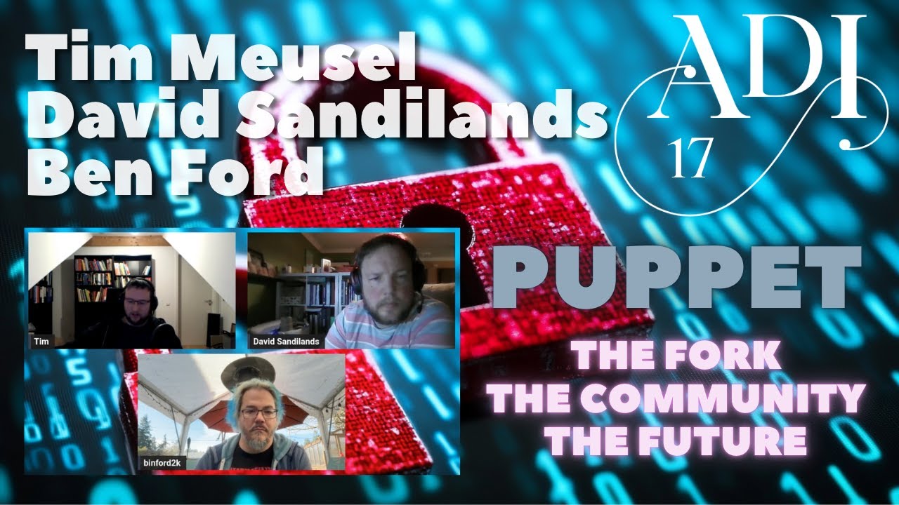 ADI 17 - Puppet’s Big Transition: The Community Fork, Perforce, and What’s Next