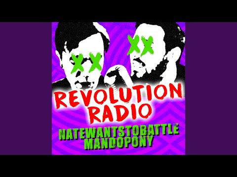 Revolution Radio (feat. MandoPony)