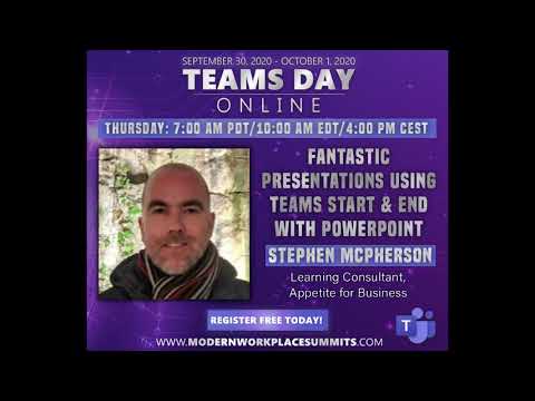 WEBINAR: Fantastic Presentations Using Teams Start & End With PowerPoint