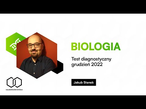 Biologia - Test diagnostyczny grudzień 2022