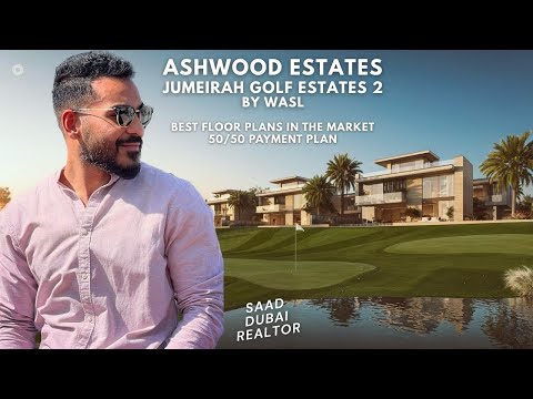 Ashwood Estates - Jumeirah Golf Estates 2 - Investor Alert - 2025