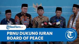 PBNU Nilai Iuran Rp17 Triliun ke Board of Peace Wajar demi Pembiayaan Besar-besaran di Gaza