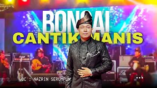 Download lagu Cover Lagu Bongai Cantik Manis | Gambus Serumpun | Voc : Nazreg Serumpun mp3 Download lagu Cover Lagu Bongai Cantik Manis | Gambus Serumpun | Voc : Nazreg Serumpun mp3