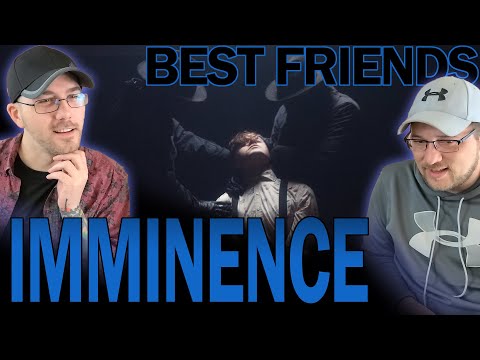FIRST TIME HEARING! IMMINENCE - Infectious (REACTION) | Best Friends React