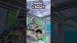 PeterBot is Cheater?!