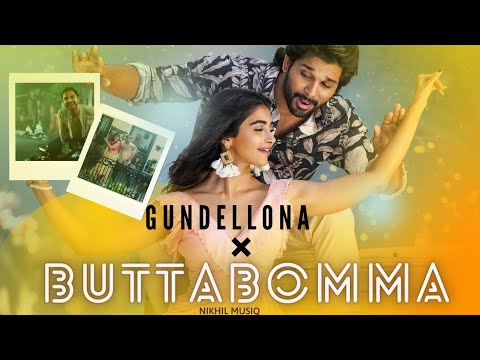 Gundellonaa x buttabomma | Telugu Mashup | Nikhil Musiq @pvpcinemaofficial