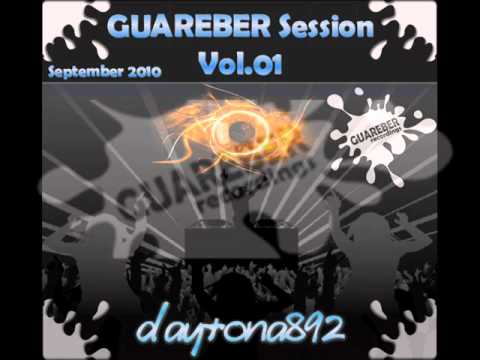 Daytona892 - Megamix Guareber Session Vol.01