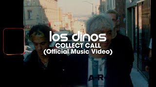Last Dinosaurs – “Collect Call”