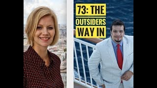 73: The Outsiders Way In with David Thirumur