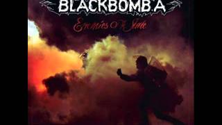 Black Bomb A - Enemies Of The State