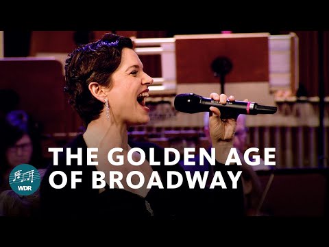 The Golden Age of Broadway | Milica Jovanovic | Christian Alexander Müller | WDR Funkhausorchester