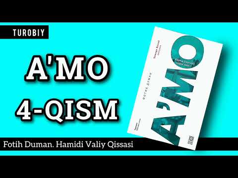 4-Qism  A'mo | Fotih Duman. | 4-Қисм А'мо | Фотиҳ Думан.  @turobiy