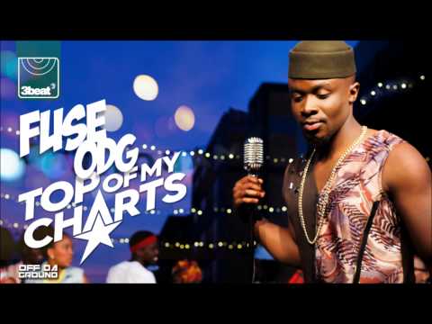 Fuse ODG - Top Of My Charts (Steve Smart Radio Edit)