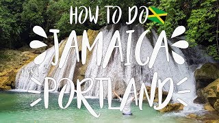 How To DO Jamaica - Part 3 - Portland
