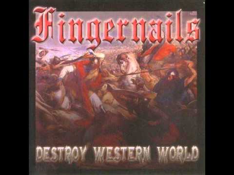 fingernails   destroy western world