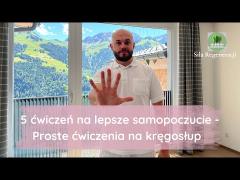 5 ćwiczeń na lepsze samopoczucie - proste ćwiczenia na kręgosłup