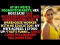At My Wife S Promotion Party Her Boss Said She Succeeded Despite Her Husband Being Storytime