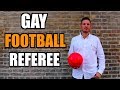 Episode 7 Gay Football Referee London England