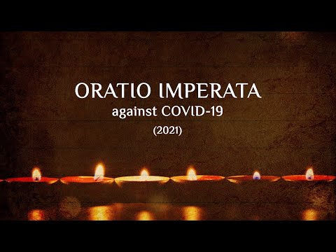 (English) Oratio Imperata Prayer against Covid 19 (Revised for 2021) - with background music