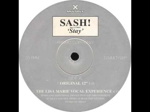 Sash! Featuring La Trec - Stay (The Lisa Marie Vocal Experience)
