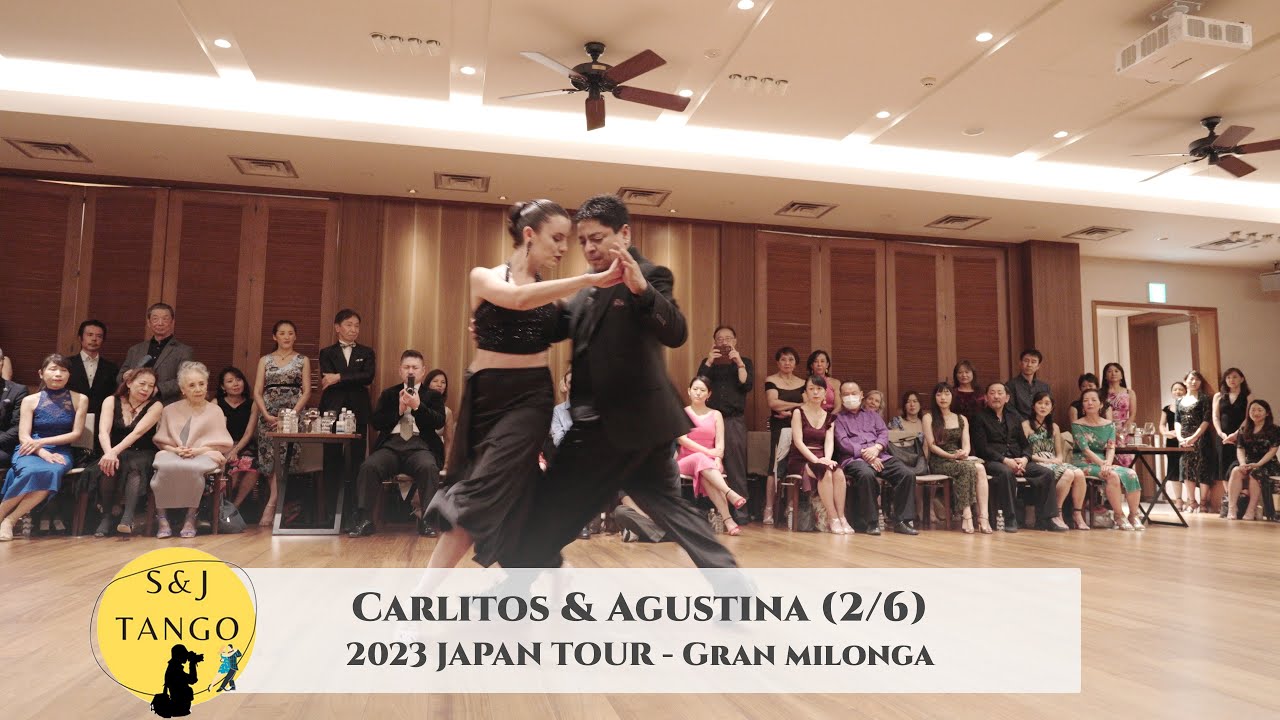 Carlitos & Agustina - Japan Tour 2023, Gran Milonga - 2/6 | La serenata de ayer #tango #vals #タンゴ