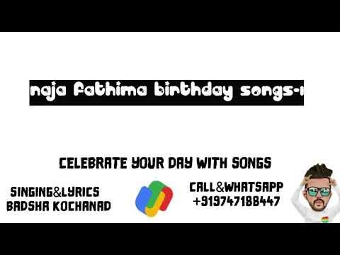 NAJA FATHIMA BIRTHDAY SONG-1 |TUNE IKKAKANTE KALYANAM | BADSHA KOCHANAD