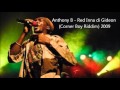 Anthony B - Red Inna di Gideon (Corner Boy Riddim) 2010