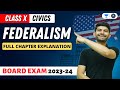 Federalism Full Chapter Explanation Civics CBSE Class 10 Digraj Singh Rajput