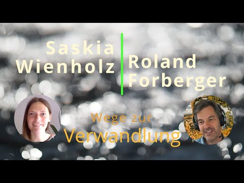 Saskia Wienholz - Wege zur Verwandlung