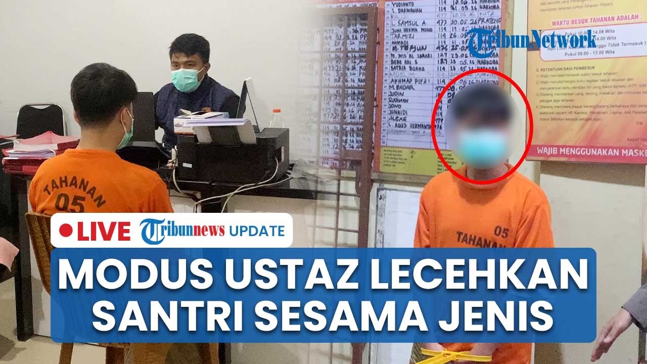 LIVE: Modus Guru Ponpes di Lombok Lecehkan Santri Sesama Jenis: Pakai Aplikasi Daring & Ekonomi