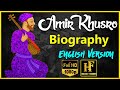 Biography Of Amir Khusrow In English | Amir Khusro Documentary Complete   History Founder