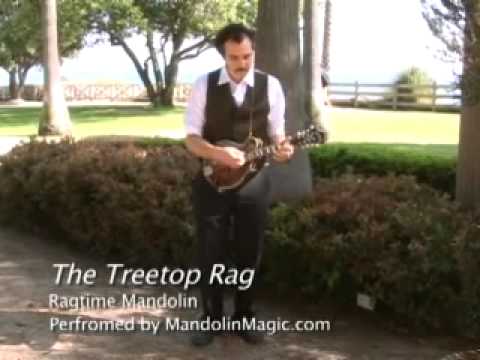'The Treetop Rag', Ragtime Mandolin.  Performed by MandolinMagic.com