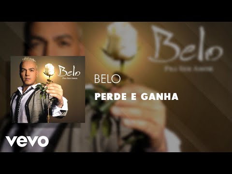 Belo - Perde E Ganha (Áudio Oficial)