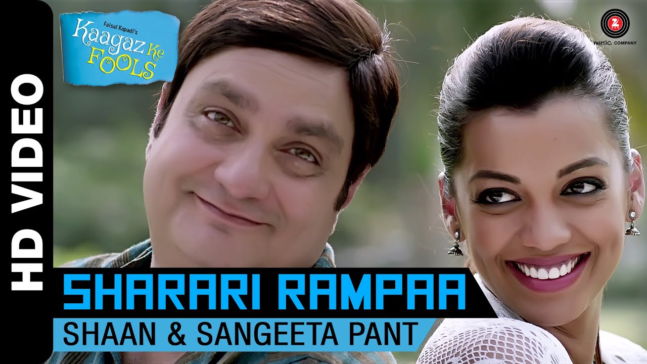 Sharari Rampaa Lyrics | Kaagaz Ke Fools | Shaan, Sangeeta Pant | Sangeeta Pant