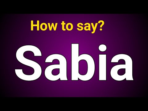 How To Pronounce Sabia(CORRECTLY)