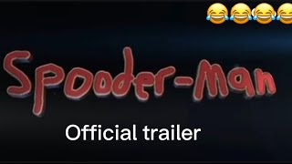 Cover art for Spooder-Man trailer