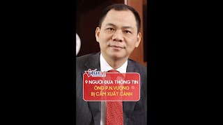 Xử lý hàng loạt cá nhân đưa tin thất thiệt về chủ tịch Vingroup Phạm Nhật Vượng | Vietnamnet 