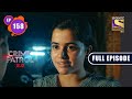 Qahar Crime Patrol 2 0 Ep 158 Full Episode 12 Oct 2022