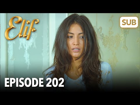 Elif Episode 202 | English Subtitle