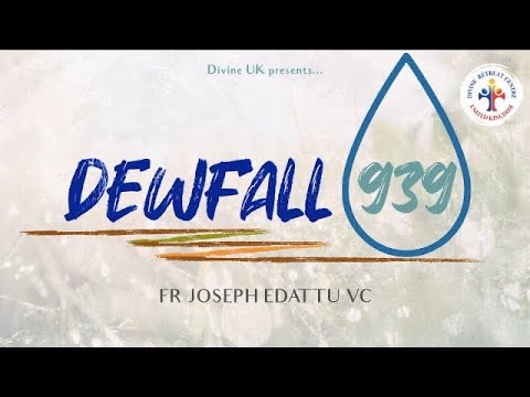 Dewfall 939 - Would you still love God after this?