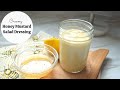 Creamy Honey Mustard Salad Dressing | Homemade Honey Mustard Dressing | Honey Mustard Dressing