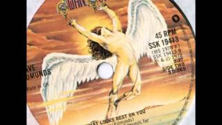 Dave Edmunds "What Looks Best on You"