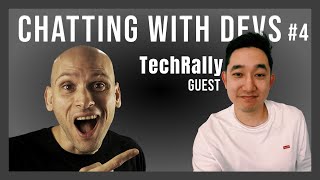 From Coding Bootcamp To Working At FAANG // Chatting With Devs #4 - @TechRally