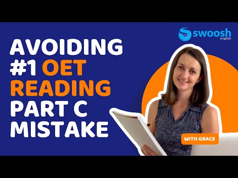 OET Reading Part C | The #1 Mistake Costing You Marks