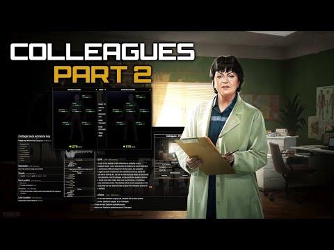 12.7 Colleagues Part 2 Guide | Escape From Tarkov