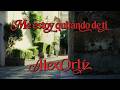 Alex Ortíz - Me estoy quitando de ti (Videoclip Oficial)