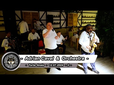 Turta Anais Andreea - 2 - Adrian Caval - Program cu manele de dans - 12.07.2024