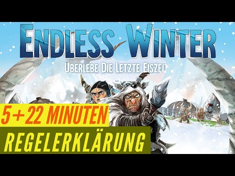 Endless Winter ❄ Regeln Anleitung Erklärung ❄ Brettspiel ❄ Kickstarter